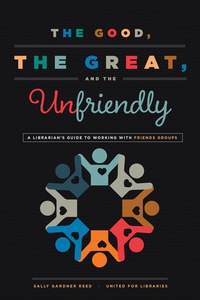 Cover image: The Good, the Great, and the Unfriendly 1st edition 9780838914984