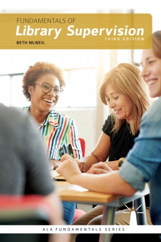 Cover image: Fundamentals of Library Supervision 3rd edition 9780838915547