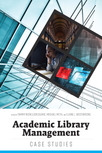 Cover image: Academic Library Management 1st edition 9780838915592