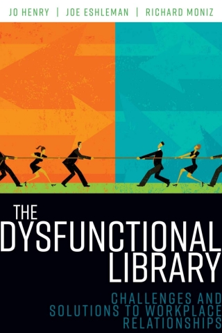 Imagen de portada: The Dysfunctional Library 1st edition 9780838916230