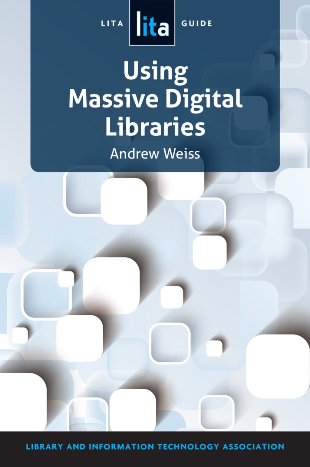 Using Massive Digital Libraries (eBook)