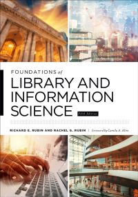 Cover image: Foundations of Library and Information Science 5th edition 9780838947449