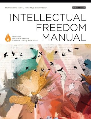 Cover image: Intellectual Freedom Manual 10th edition 9780838948187