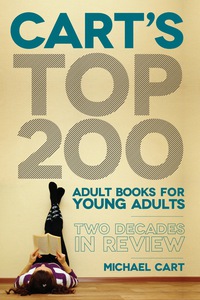 صورة الغلاف: Cart's Top 200 Adult Books for Young Adults 9780838911587