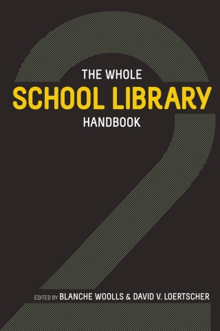 صورة الغلاف: The Whole School Library Handbook 2 2nd edition 9780838911273
