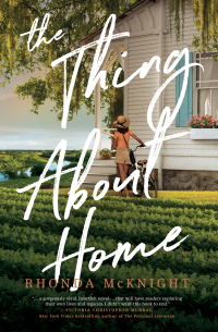 Cover image: The Thing About Home 9780840706324