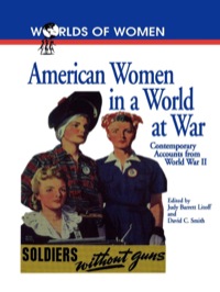 Cover image: American Women in a World at War 9780842025706