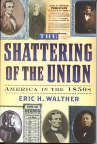 Cover image: The Shattering of the Union 9780842027991