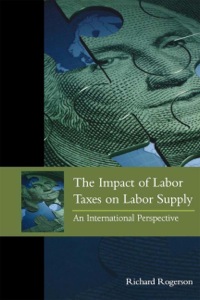 Cover image: The Impact of Labor Taxes on Labor Supply 9780844743561