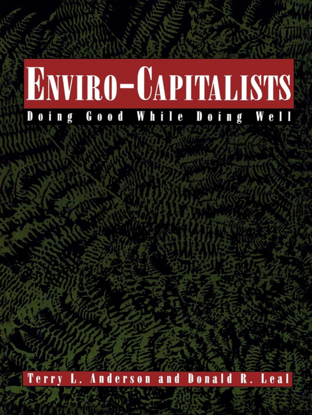 Enviro-Capitalists (eBook Rental)