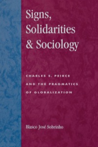 Cover image: Signs, Solidarities, & Sociology 9780847691784