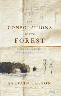 Cover image: The Consolations of the Forest 9780847841271