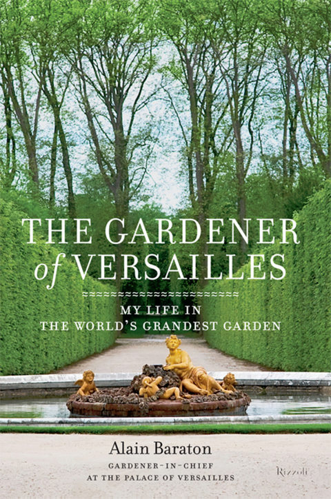 The Gardener of Versailles: My Life in the World's Grandest Garden - FULL INSTANT DOWNLOAD | PDF DOCX EPUB