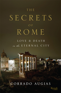 Cover image: The Secrets of Rome 9780847842766