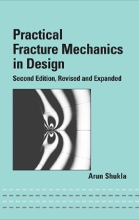 表紙画像: Practical Fracture Mechanics in Design 2nd edition 9780824758851