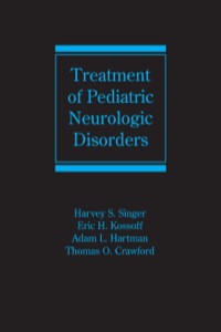 Cover image: Treatment of Pediatric Neurologic Disorders 1st edition 9780367393014