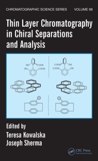 صورة الغلاف: Thin Layer Chromatography in Chiral Separations and Analysis 1st edition 9780849343698