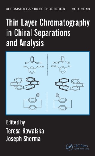Cover image: Thin Layer Chromatography in Chiral Separations and Analysis 1st edition 9780849343698