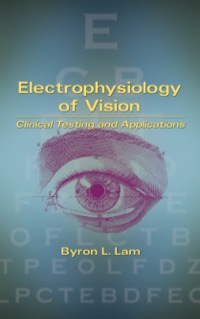 Cover image: Electrophysiology of Vision 1st edition 9780824740689