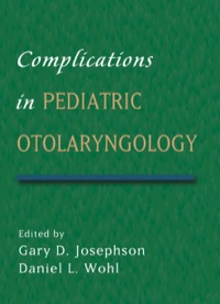 Cover image: Complications in Pediatric Otolaryngology 1st edition 9780367392680