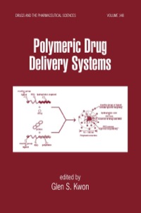 Cover image: Polymeric Drug Delivery Systems 1st edition 9780824725327