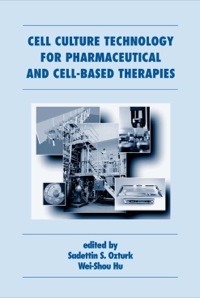 Cover image: Cell Culture Technology for Pharmaceutical and Cell-Based Therapies 1st edition 9780367826888