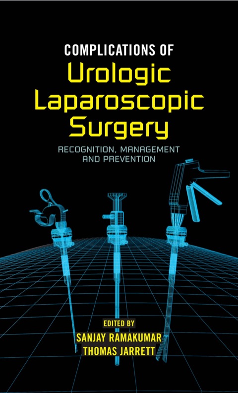 Complications of Urologic Laparoscopic Surgery, 1st Edition - FULL INSTANT DOWNLOAD | PDF DOCX EPUB