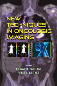 Imagen de portada: New Techniques in Oncologic Imaging 1st edition 9780849392740