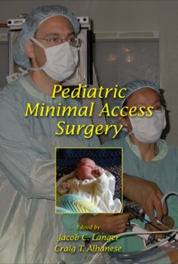 Cover image: Pediatric Minimal Access Surgery 1st edition 9780824754471