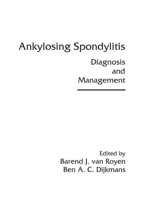 Ankylosing Spondylitis : Diagnosis and Management, 1st Edition - FULL INSTANT DOWNLOAD | PDF DOCX EPUB