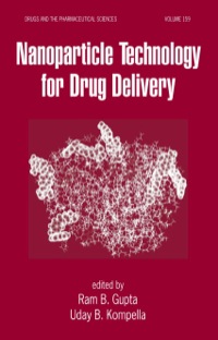 表紙画像: Nanoparticle Technology for Drug Delivery 1st edition 9781574448573