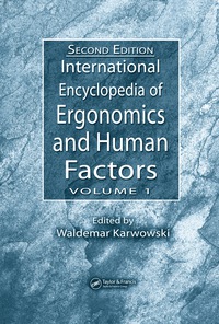 Cover image: International Encyclopedia of Ergonomics and Human Factors - 3 Volume Set 2nd edition 9780415304306