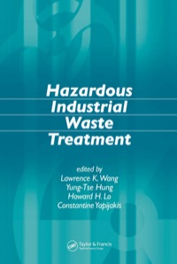 Titelbild: Hazardous Industrial Waste Treatment 1st edition 9780849375743