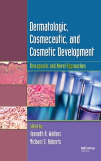 表紙画像: Dermatologic, Cosmeceutic, and Cosmetic Development 1st edition 9780849375897