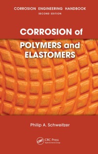 Cover image: Corrosion of Polymers and Elastomers 1st edition 9780849382451