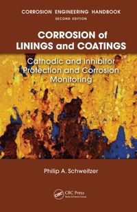 Cover image: Corrosion of Linings & Coatings 1st edition 9780367389628