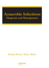 صورة الغلاف: Anaerobic Infections 1st edition 9780849382574