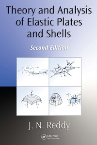 صورة الغلاف: Theory and Analysis of Elastic Plates and Shells 2nd edition 9780849384158