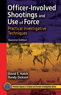 صورة الغلاف: Officer-Involved Shootings and Use of Force 2nd edition 9780849387982