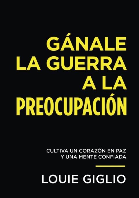 Gánale la guerra a la preocupación : Cultiva un corazón en paz y una mente confiada - FULL INSTANT DOWNLOAD | PDF DOCX EPUB