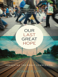 Cover image: Our Last Great Hope 9780849947070