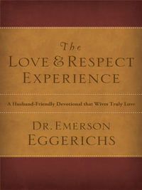 Cover image: The Love and   Respect Experience 9780849948176