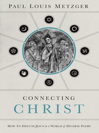 Cover image: Connecting Christ 9780849947247