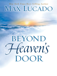 Cover image: Beyond Heaven's Door 9780849948435