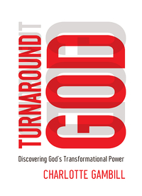 Cover image: Turnaround God 9780849921896