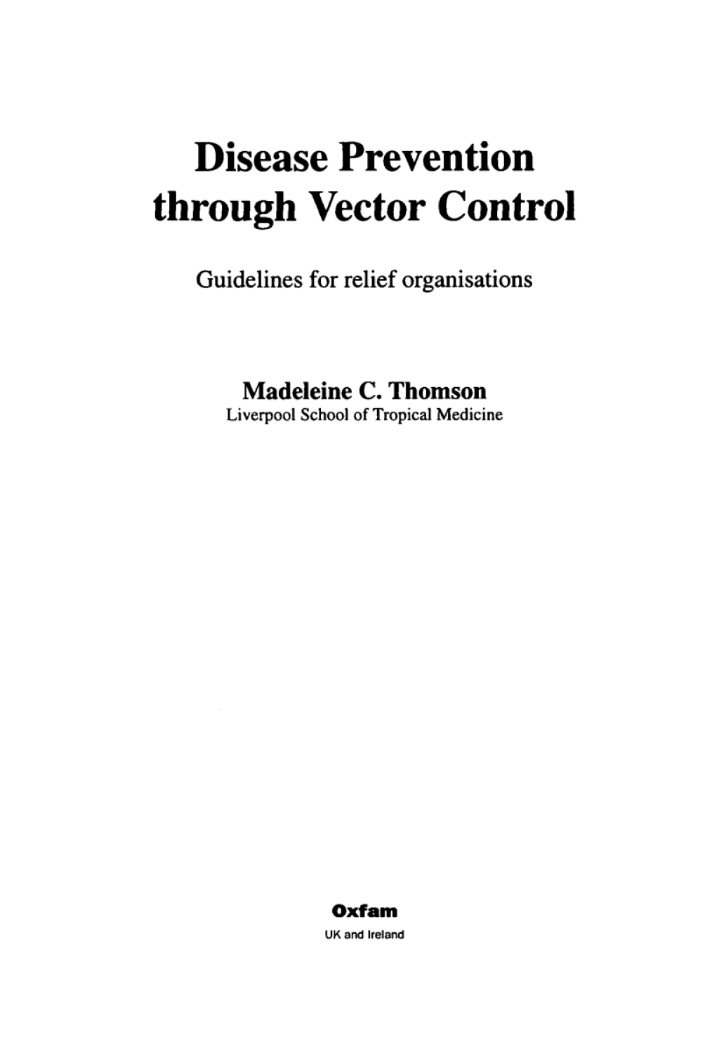 Disease Prevention Through Vector Control