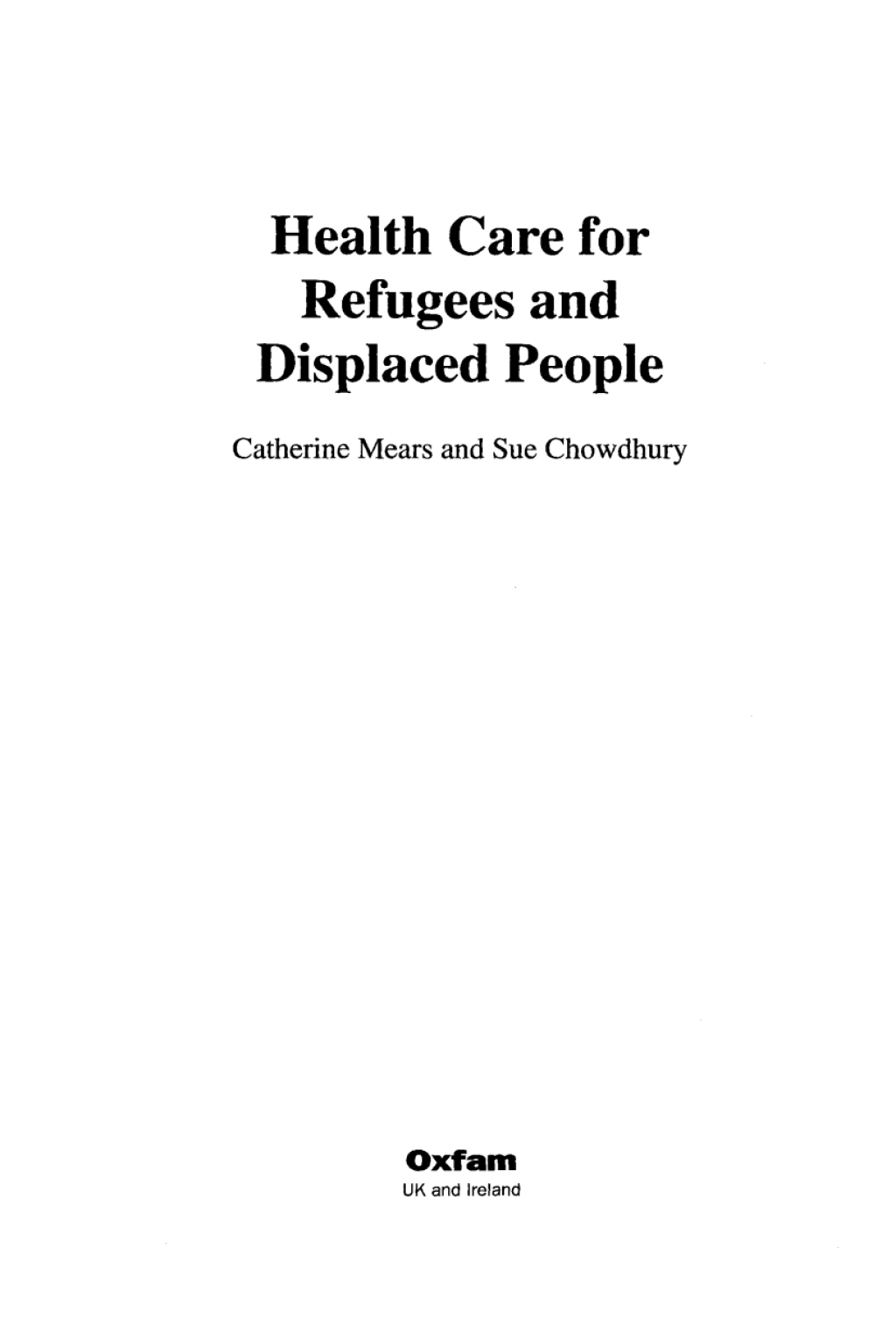 Health Care for Refugees and Displaced People