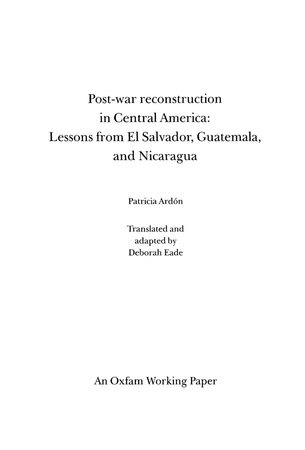 Post-war Reconstruction in Central America