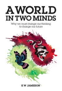 Cover image: A World in Two Minds 9780856835216