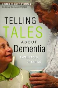 Cover image: Telling Tales About Dementia 9781849858410